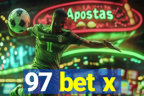 97 bet x
